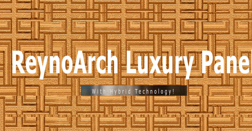 ReynoArch Luxury Panel, Luxury Partition, Benefits of Luxury Panel