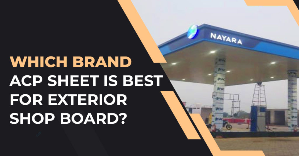 which brand ACP sheet is best for exterior shop board, Reynobond India, ReynoArch, Facade Panel, Which ACP sheet is best for exterior Signage, top 10 Brand showcasing  Which brand ACP sheet is best for signage/ exterior shop board